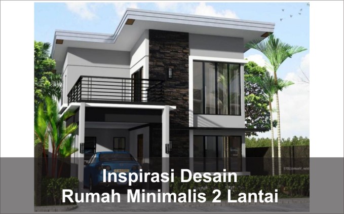 desain rumah minimalis 2 lantai