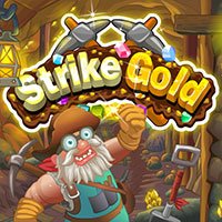 Strike Gold