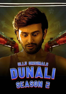 Dunali Season 2 Part 01 Hindi Ullu WEB Series 720p x264 | 720p HEVC
