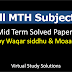 All MTH Subjects Mid Term Past Papers Collection