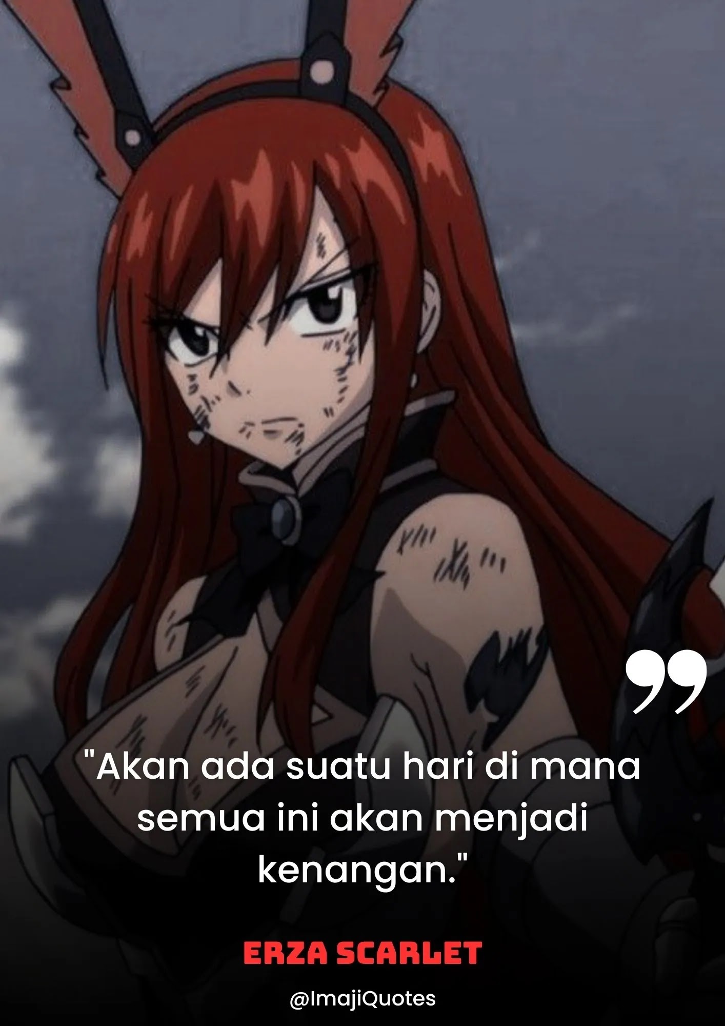 Quote Erza Scarlet (Fairy Tail)