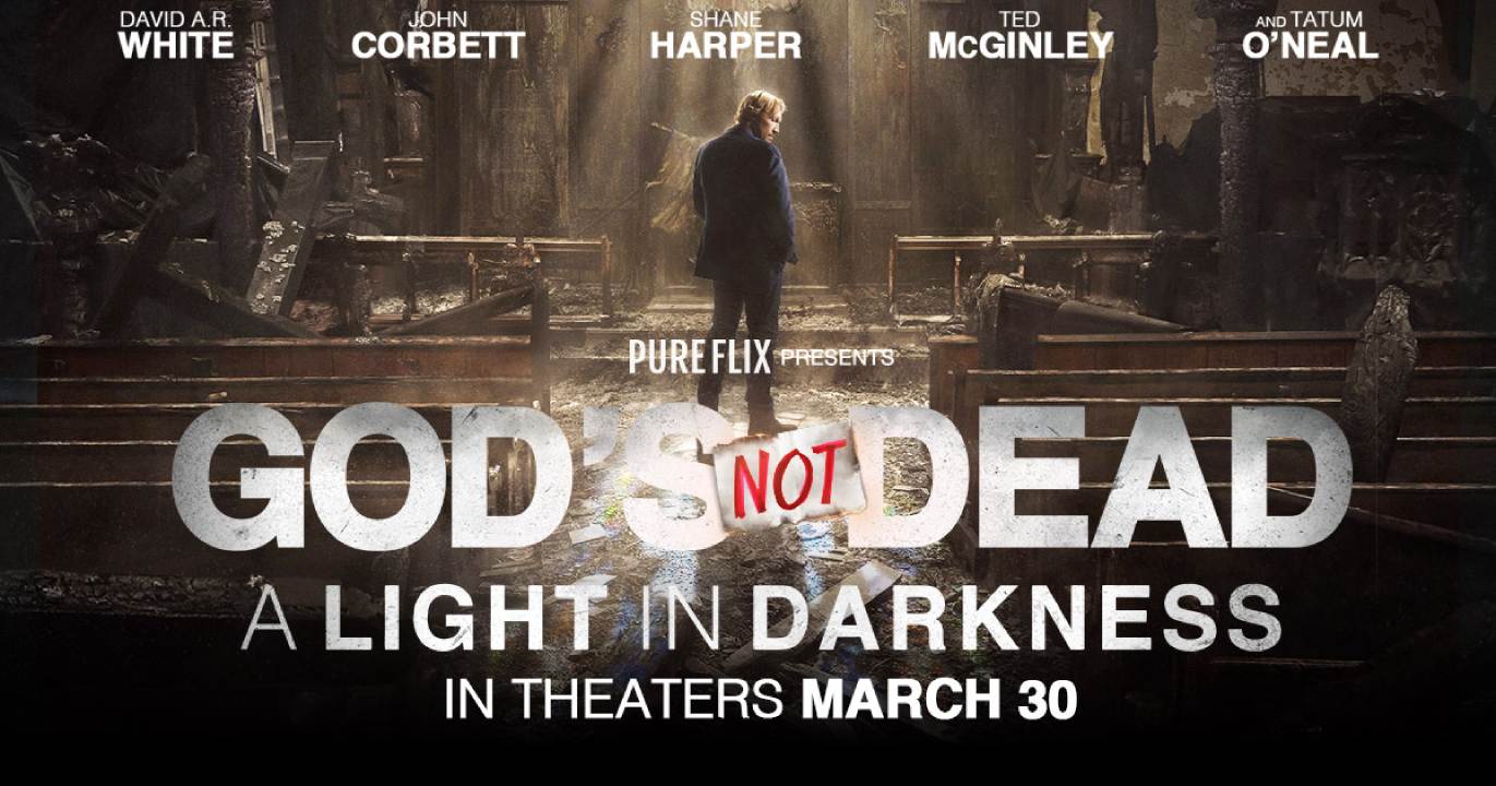 2018 God's Not Dead: A Light In Darkness