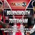 Prediksi ViaBola - Bournemouth Vs Tottenham 4 Mei 2019