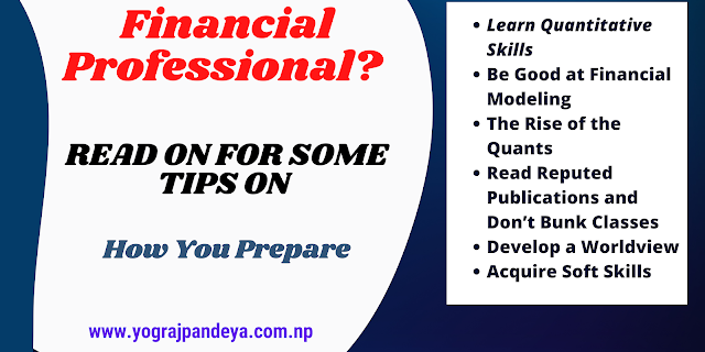Want to Become a Financial Professional? Read on for Some Tips on How You Prepare