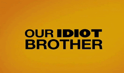 Our Idiot Brother Movie