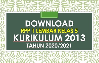 RPP 1 Lembar Kelas 5 Semester 1 K13 Revisi 2020-2021