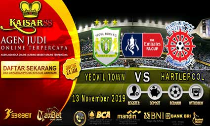 PREDIKSI BOLA TERPERCAYA YEOVIL TOWN VS HARTLEPOOL UNITED 13 NOVEMBER 2019