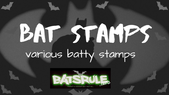 Bat Stamps