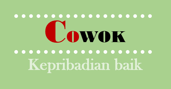 Kepribadian Baik Cowok yang Membuat Cewek Susah Berpaling