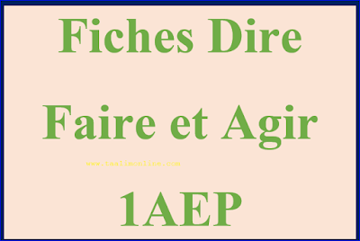 Fiches_Dire-Faire-et-Agir_1AEP 