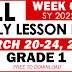 GRADE 1 DAILY LESSON LOG (Quarter 3: WEEK 6) MARCH 20-24, 2023