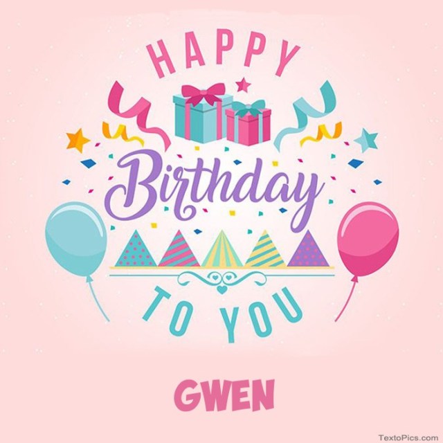 happy birthday gwen images