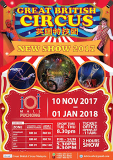 pengalaman menonton circus dengan great british circus malaysia