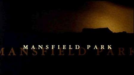 I Quoted Movies: Mansfield Park (1999/2007)