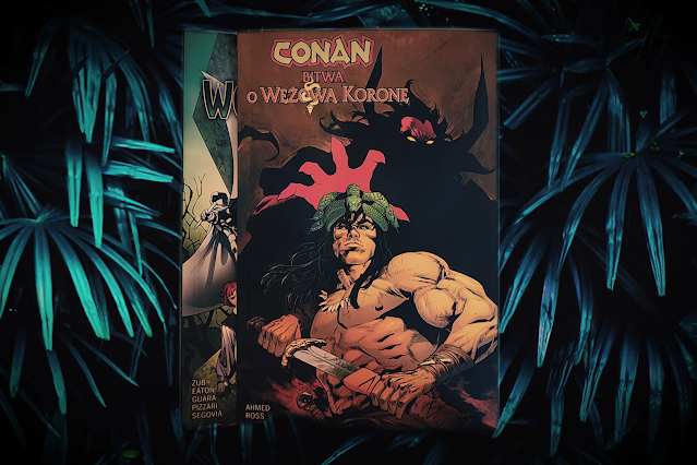 Conan - Bitwa o wężową koronę. Ahmed i Ross. Recenzja komiksu