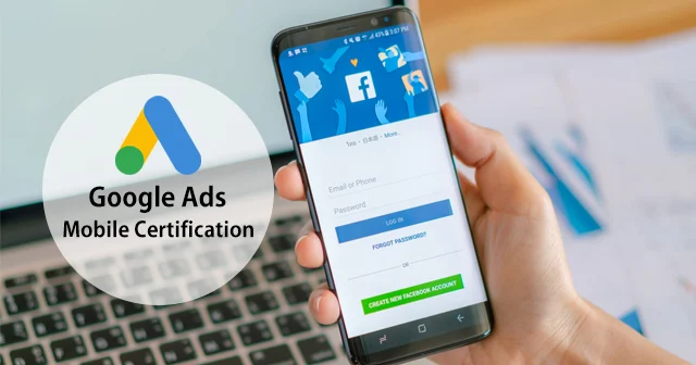 Google Ads Mobile Certification