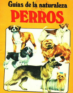 GUÍA DE LA NATURALEZA PERROS