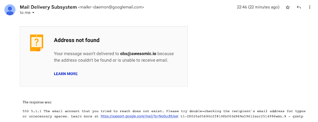 Gmail system email telling that the awesomic.com email is not working