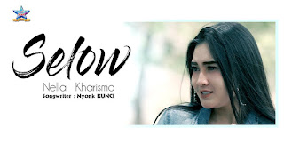 Download Lagu Mp3 Nella Kharisma - Selow Free