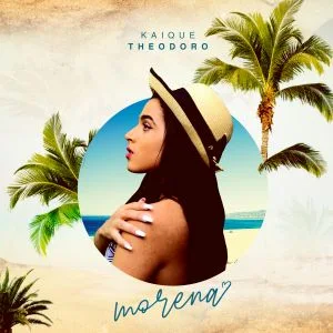 Kaique Theodoro chega com a autoral "Morena" acompanhada de videoclipe gravado na quarentena