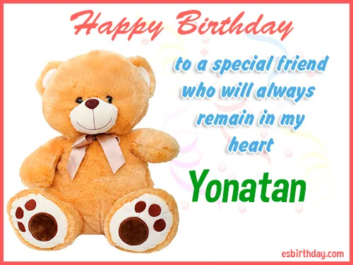 Yonatan Happy birthday friend