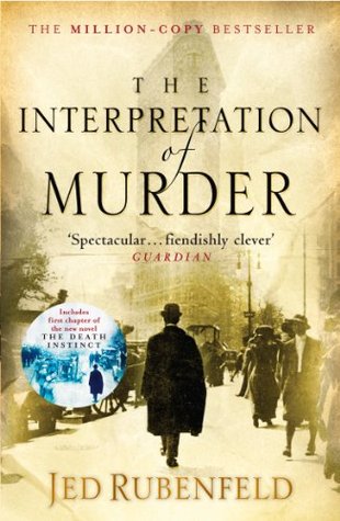 Jed Rubenfeld - Interpretation of Murder