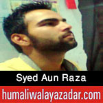 http://www.nohaypk.com/2015/10/syed-aun-raza-manqabat-2015.html