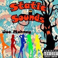 Joe Mohney - Static Sounds