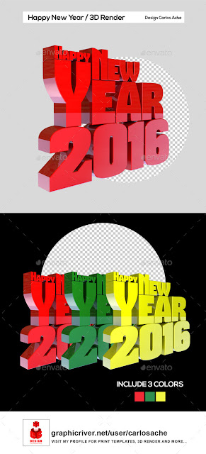 http://graphicriver.net/item/happy-new-year-2016-3d-render-text/9205886?s_phrase=happy+new+year+2016&s_rank=23&ref=Newenvato