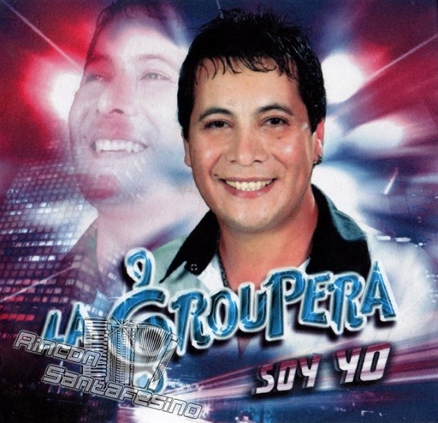 La Grupera - Soy yo (CD 2013)