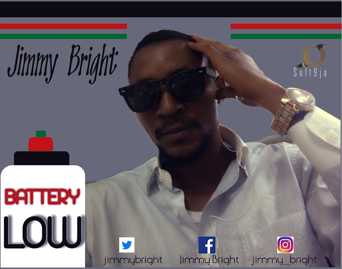 [Music] Download Jimmy Bright_Battery Low Mp3