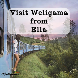 How to visit Weligama from Ella : VisitWeligama