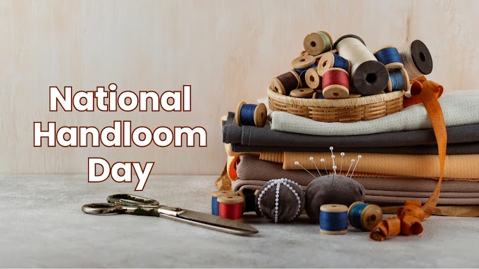 National Handloom Day 2024: Date, Theme, History, Significance & More