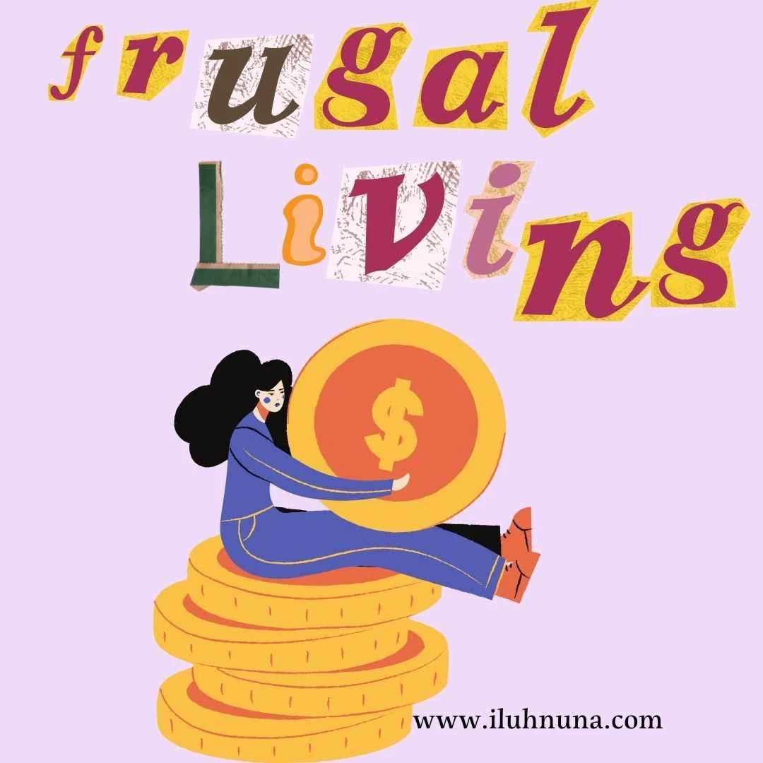 frugal living adalah