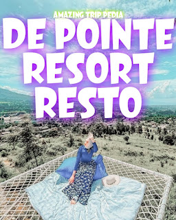 DE POINTE RESORT & RESTO - Review, Daftar Menu, Jam Buka, Lokasi Dan Aktivitas [Terbaru]