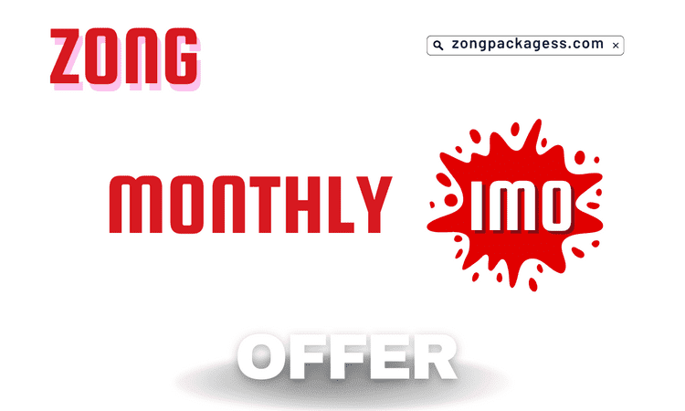 Zong Monthly IMO Offer Price, Details & Code