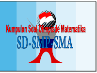 SOAL DAN PEMBAHAHASAN OLIMPIADE MATEMATIKA SD SMP DAN SMA 