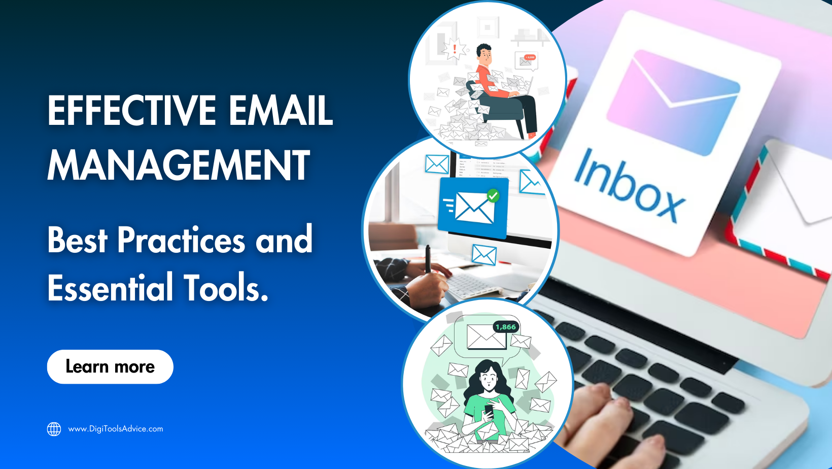 Effective Email Management: Best Practices and Essential Tools.