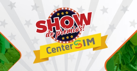 Promoção Center Sim 2022 Show de Prêmios