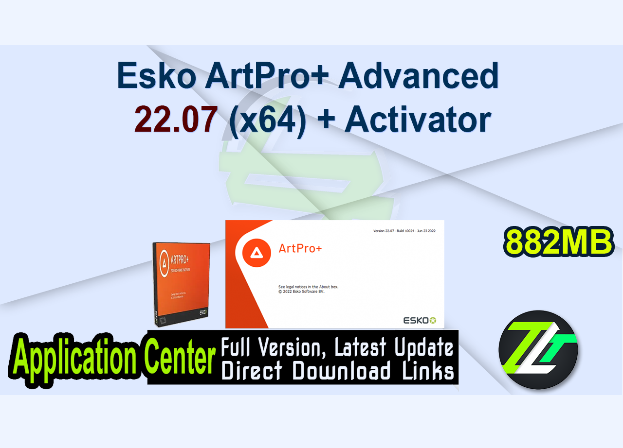 Esko ArtPro+ Advanced 22.07 (x64) + Activator