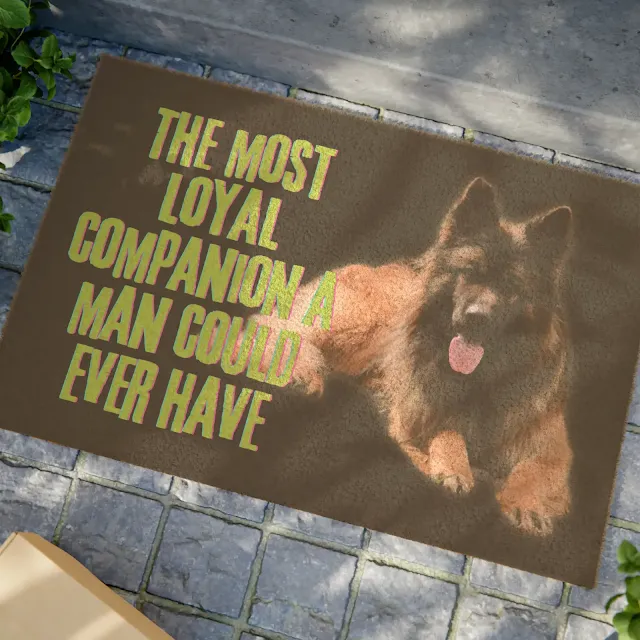 Doormat With Black and Red Long Coat German Shepherd and Caption The Most Loyal Companion A Man Could Ever Have