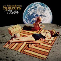 SCHIZOPHRENIC SPACERS - Gloria (Álbum)