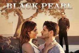 Black Pearl [Turkish Drama] in Urdu/Hindi Complete All Episodes