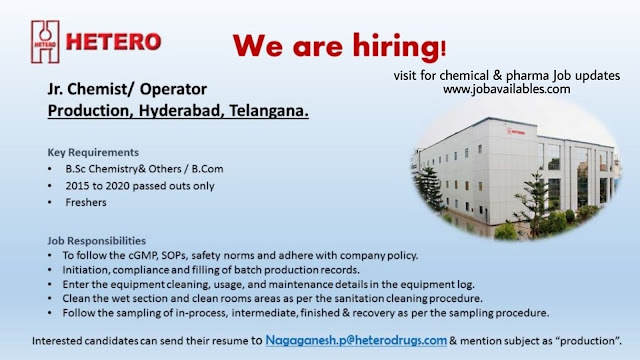 Job Availables, Hetero Job Opening For Fresher BSc Chemistry 2015/ 2016 Passout - Production Department