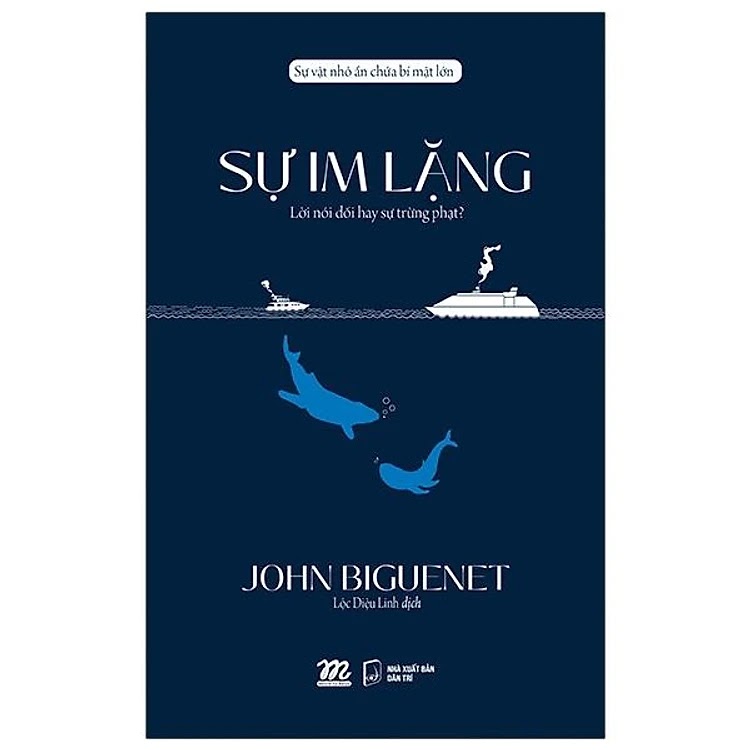 Sự Im Lặng - Lời Nói Dối Hay Sự Trừng Phạt ebook PDF-EPUB-AWZ3-PRC-MOBI