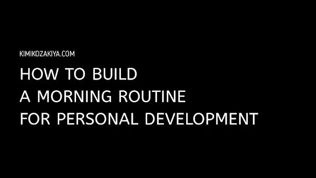 How to Build a Successful Morning Routine for Personal Development