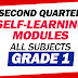 GRADE 1 Self-Learning Modules: Quarter 2 (All Subjects)