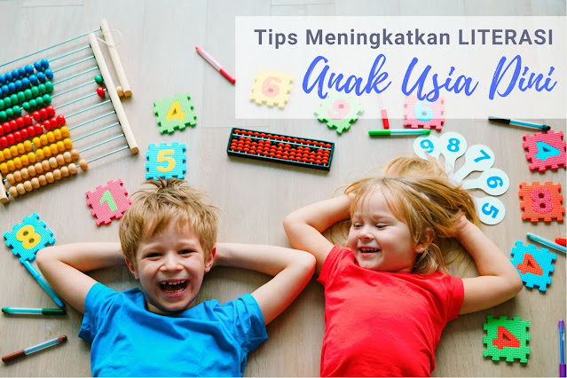 tips meningkatkan literasi anak usia dini