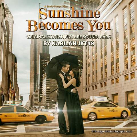 Kumpulan Lagu Nabilah JKT48 - OST Sunshine Becomes You