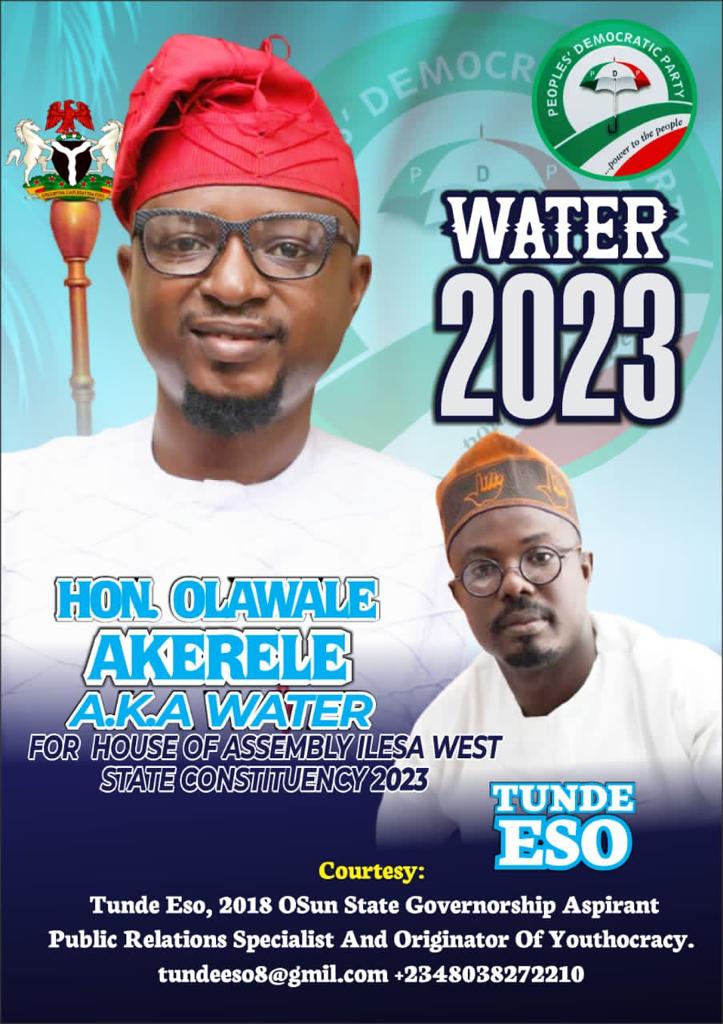 2023: Tunde Eso says vote Olawale Akerele for House of Assembly Ilesa west, Osun State